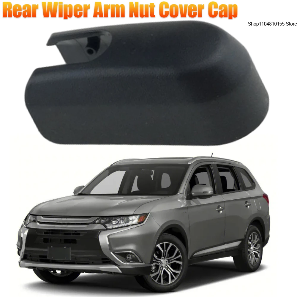 

Car Rear Wiper Arm Nut Cover Cap MR971509 for Mitsubishi Outlander Airtrek 2011-2018 Mitsubishi Colt 2003-2011