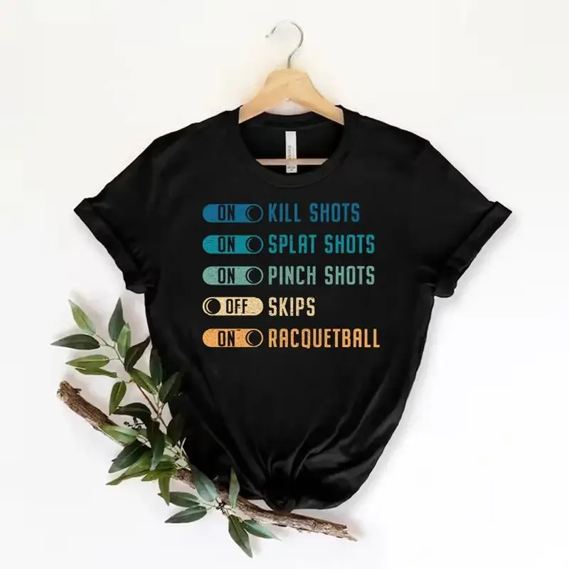 Racquetball Shots Funny Racquet Ball Playing Mode On Premium T Shirt Size S 5xl