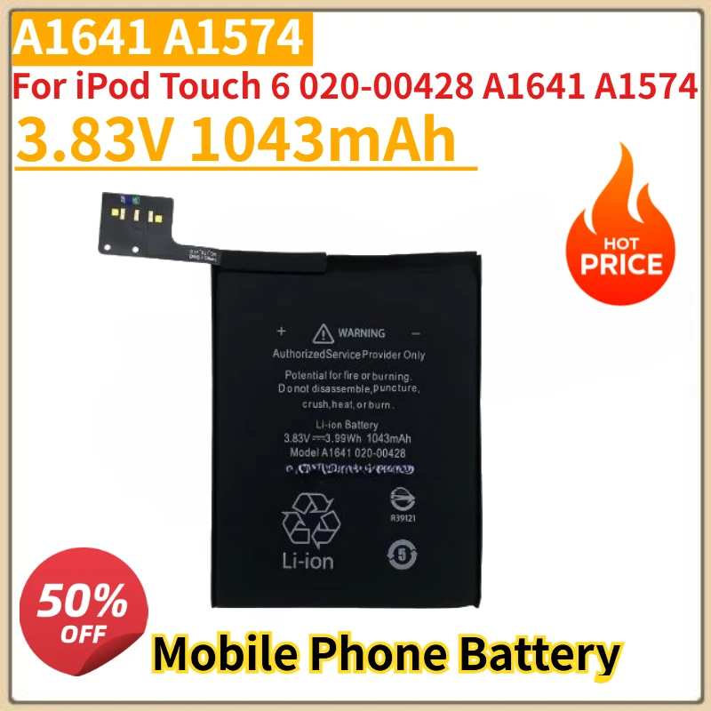 

High Quality New A1641 A1574 3.83V 1043mAh Mobile Phone Battery For iPod Touch 6 020-00428 A1641 A1574 Replacement Battery
