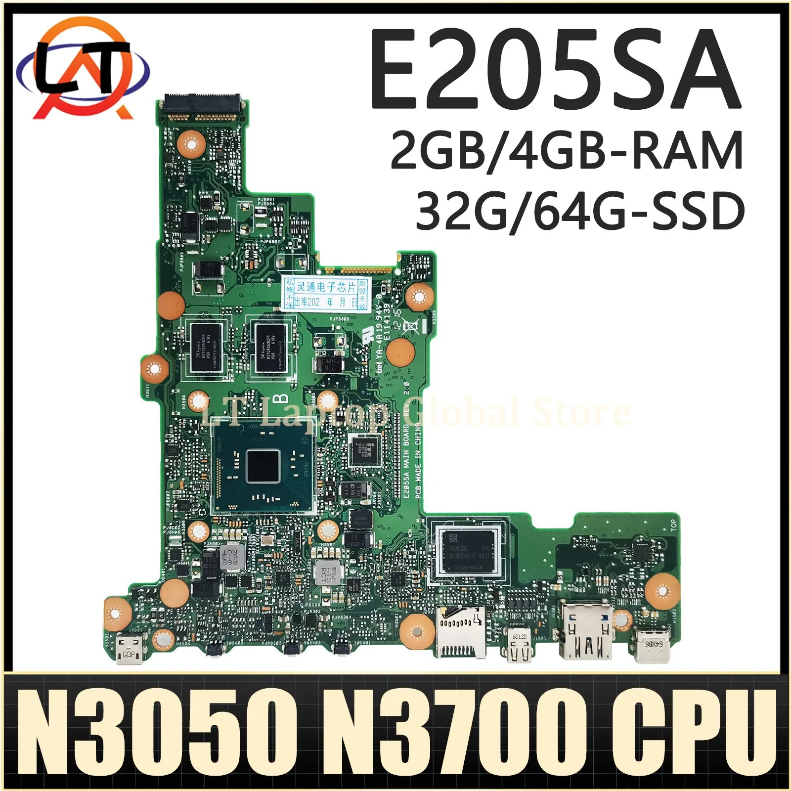 

For ASUS E205sa Motherboard VivoBook Flip Tp200sa E205s L205sa Laptop Mainboard N3050 N3700 CPU 2gb 4gb RAM SSD 32G 64G