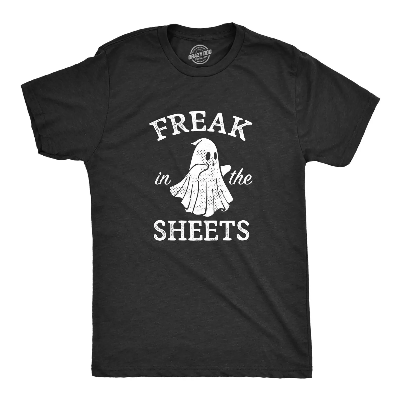 Mens Freak In The Sheets T Shirt Funny Halloween Party Ghost Sex Joke Tee For