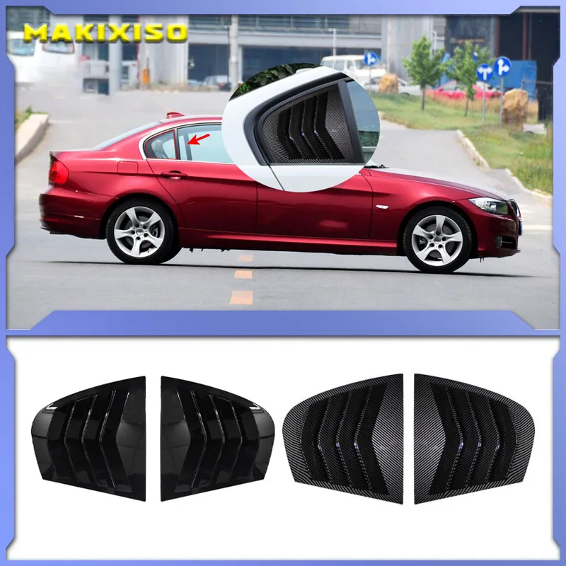 For Bmw E90 2005-2012 3 Series 320i 325i 330i 335i Car Rear Window Louvers Rear Triangle Window Shade Spoiler Bodykits