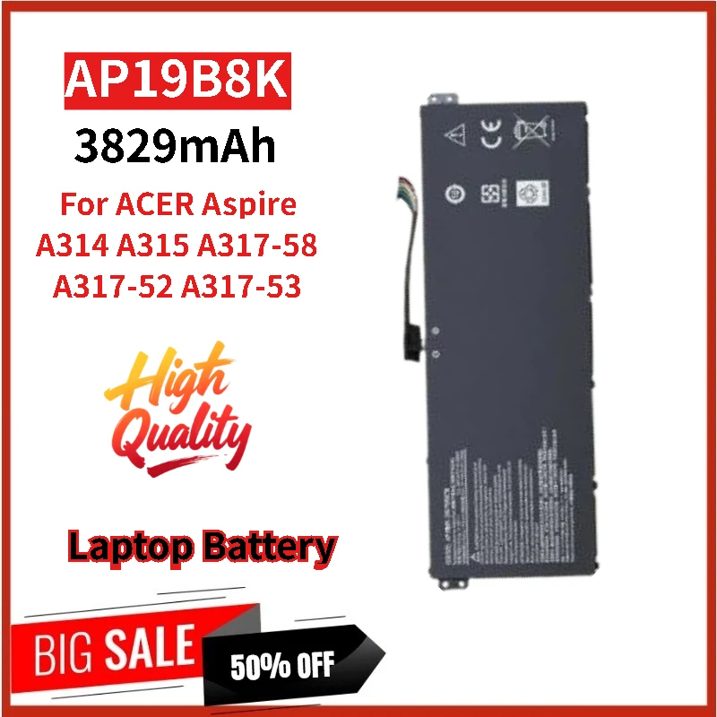 100% New AP19B8K Replacement Laptop Battery 11.25V 3829mAh for ACER Aspire A315-58 A317-52 A315-23 A317-53 A314 A315 A317