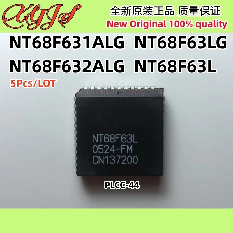 

5Pcs/LOT NT68F63L NT68F63LG NT68F631ALG NT68F632ALG PLCC-44 NT68F63 NT68F631 NT68F632 Original New 100% Quality