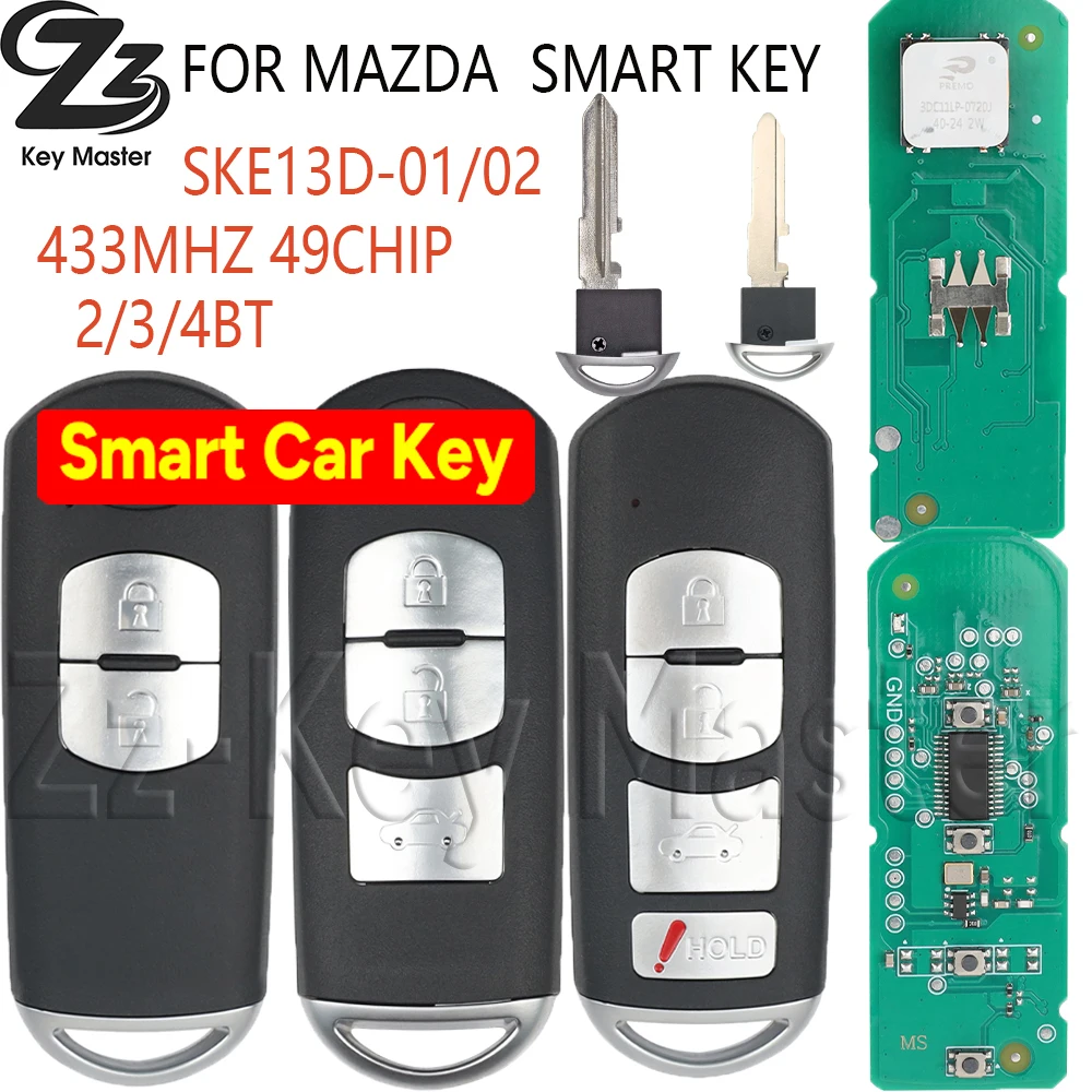 

SKE13E-01/02 Универсальный чип ID49 433 МГц proximidad llave remota de coche inteligente para Mazda 3 6 CX-5 MX-5 CX-3 Axela CX-4 CX