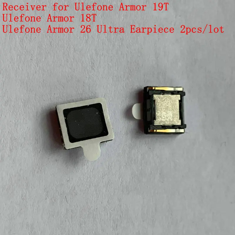 Receiver for Ulefone Armor 19T Armor 18T Ulefone Armor 26 Ultra Earpiece Mobile Phone Accessories 2pcs/lot