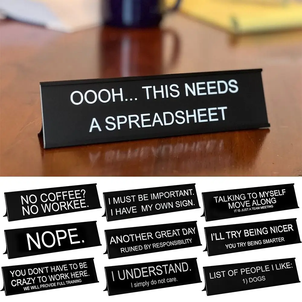 Funny Office Decor Sign, Funny Quote for A Touch Of Humor In The Workplace, Desk Décor for Home Office Table Décor