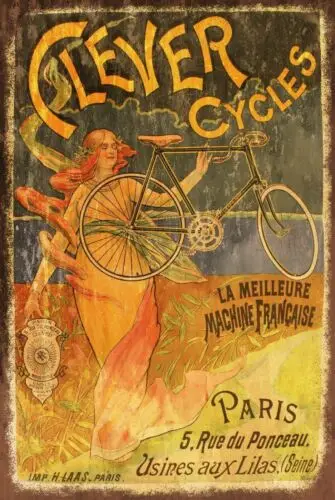 Clever Cycles Paris Advert Aged Look Vintage Style Metal Sign poster, Bike Shed sign