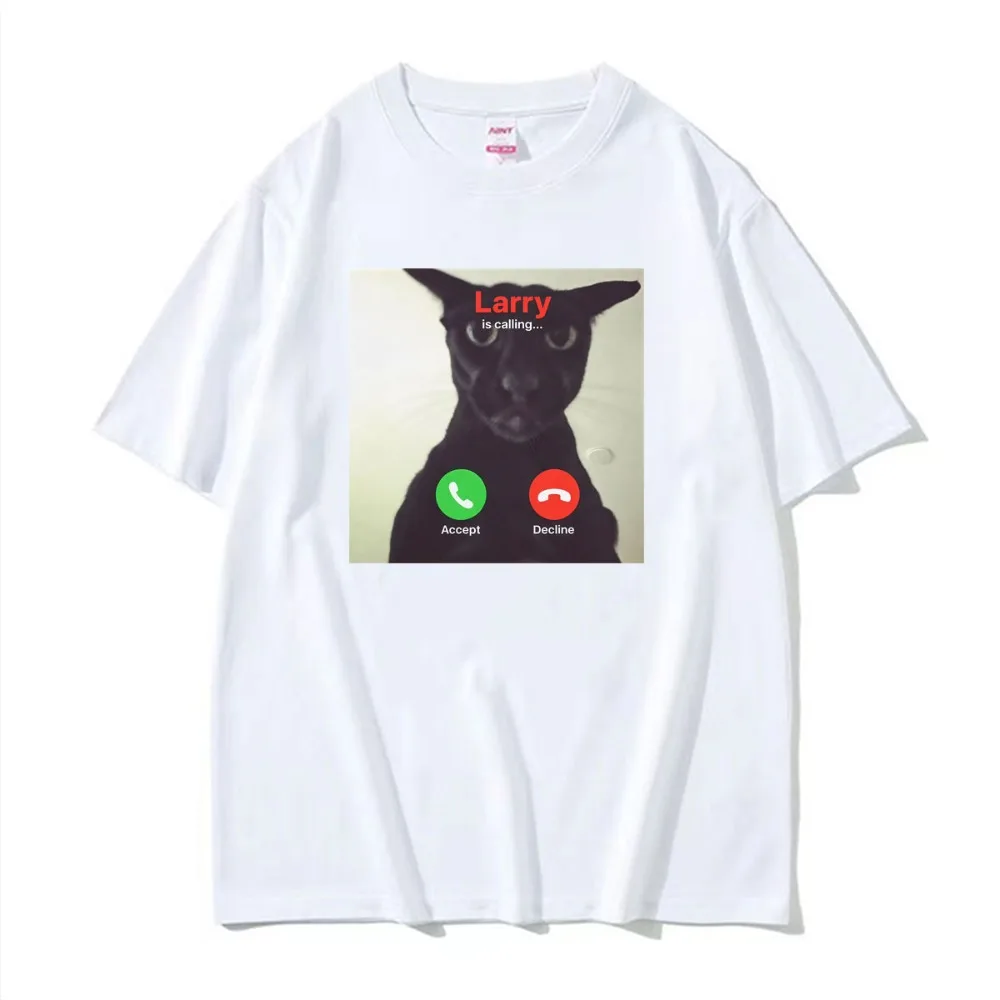 Evil Larry Is Calling Cat Phone Screen Funny Graphic T-shirt Men's Clothing Fashion Gothic T Shirt Summer O-Neck Casual T-shirts