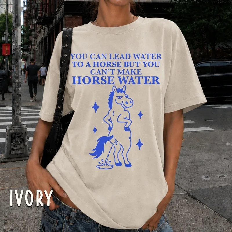 Horse Pee Funny Meme Shirt Inappropriate Shirt Weird Shirt Ironic Shirt Sarcastic Shirt Funny Gift Men Women Gen Z Shirt