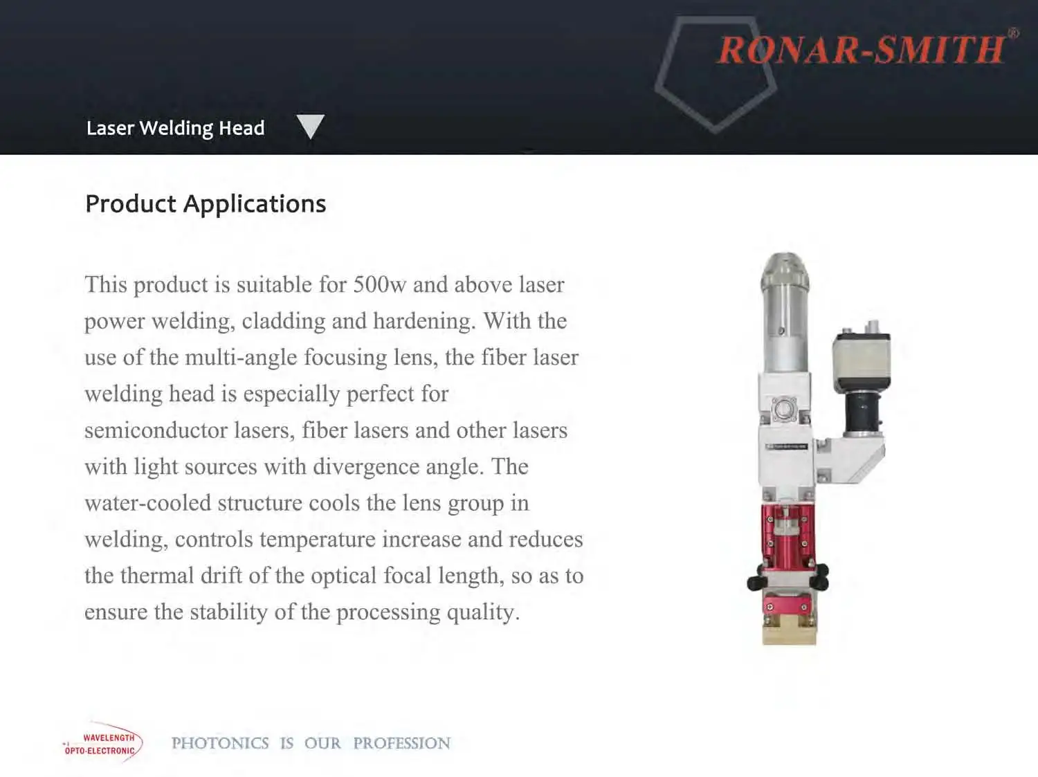 Fiber/semiconductor  welding head RONAR-SMITH above 500W