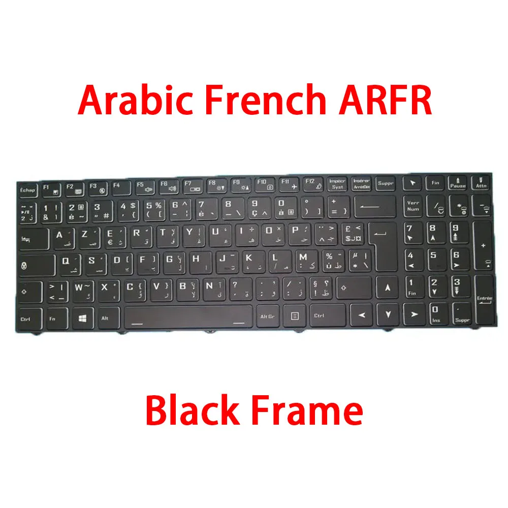 Laptop Per-key RGB Backlight Keyboard For CLEVO N150CU N960KP NH50DB NH50HH NH55DB NH57DB NH70RA Arabic French ARFR Black Frame