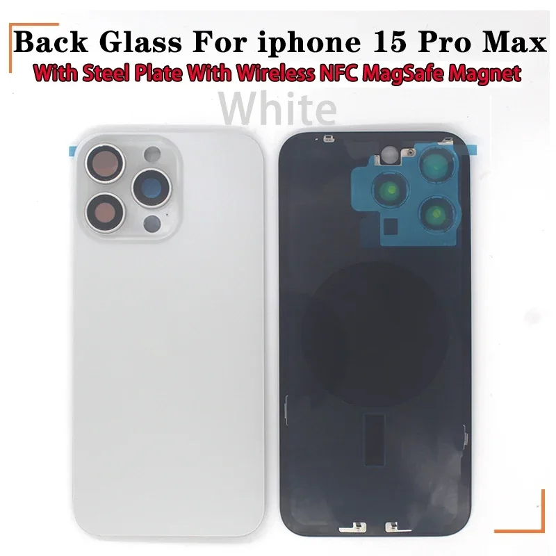 Back Glass with Steel Plate with Wireless NFC MagSafe Magnet for IPhone 15 Pro Max Original Colour Rear Cover