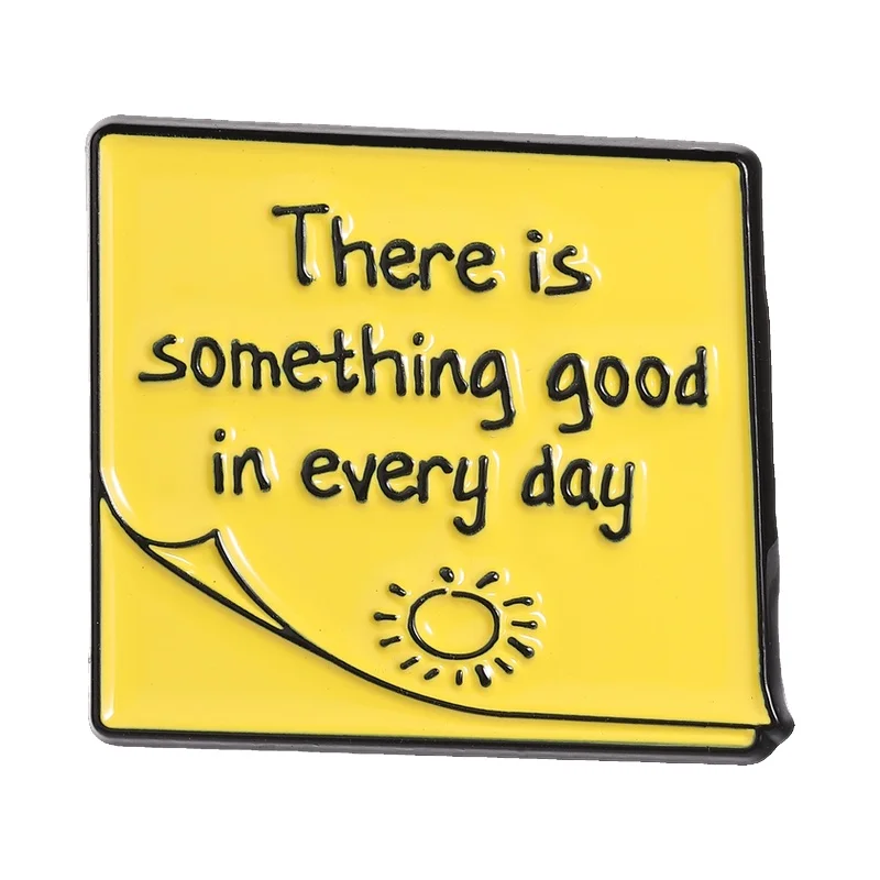 Inspirational Quotes Sticky Notes Enamel Pin Simple Sticky Note Handwritten Letter & Smiling Sun Brooch Bag Badge Jewelry Gift