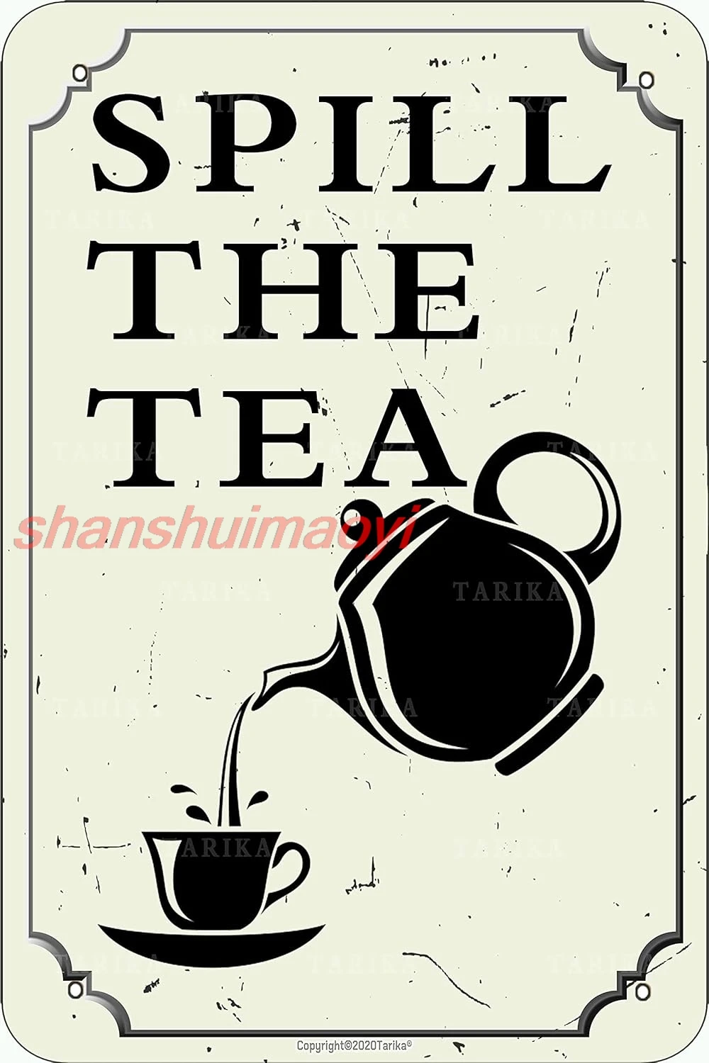 BIGYAK Spill The Tea Retro Look 8X12 Inch Tin Decoration Plaque Sign for Home Funny Wall Decor HAI