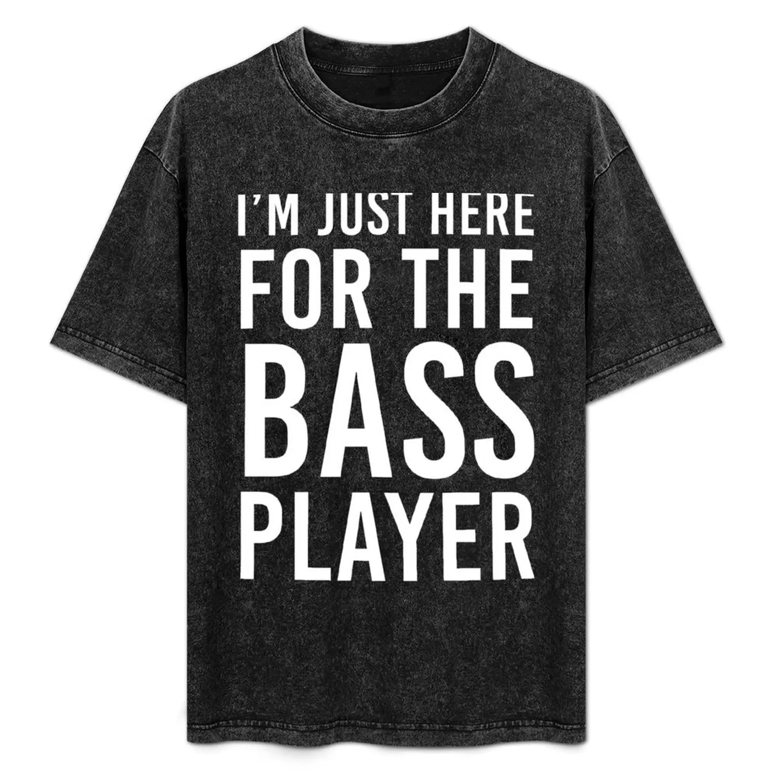 

I'm Just Here for the Bass Player Tee - Bass Guitarist - Bassist T-Shirt Breathable Workout Short Sleeve Top