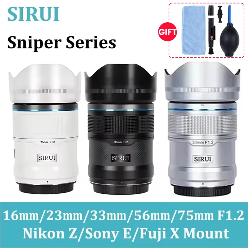 SIRUI Sniper Lens 23mm 33mm 56mm 16mm F1.2 Series APS-C Auto Focus Lens For Sony E Mount for Fuji X Mount for Nikon Z Mount