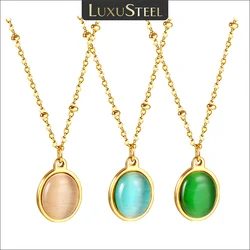 LUXUSTEEL Oval Green Blue Crystal Natural Stone Pendant Necklace For Women Golden Plated Stainless Steel Beads Rolo Chain Collar