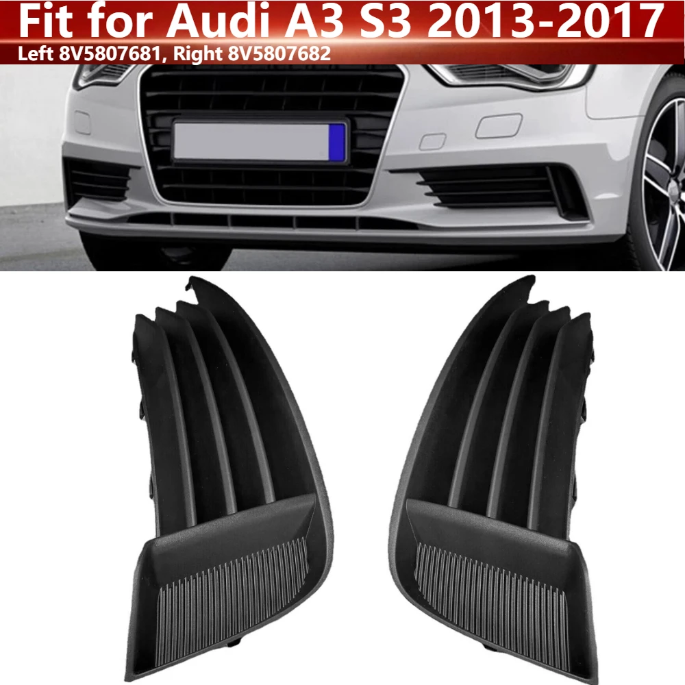 

Решетка-накладка на противотуманную фару переднего бампера 8V5807682 для Audi A3 S3 2013-2017