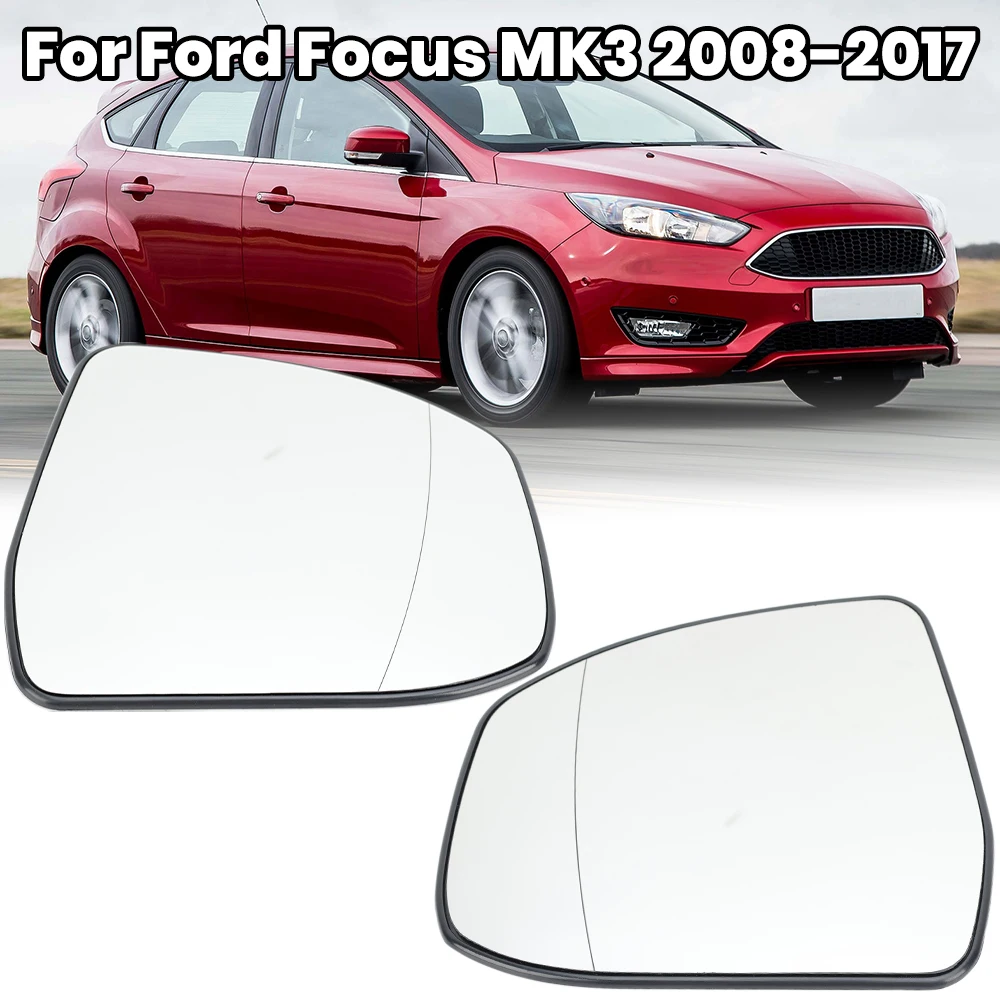 

Стеклянные линзы зеркала заднего вида для Ford Focus Mk3 2008 2009 2010 2011 2012 2013 2014 2015-2017 Автомобильные аксессуары с подогревом бокового зеркала