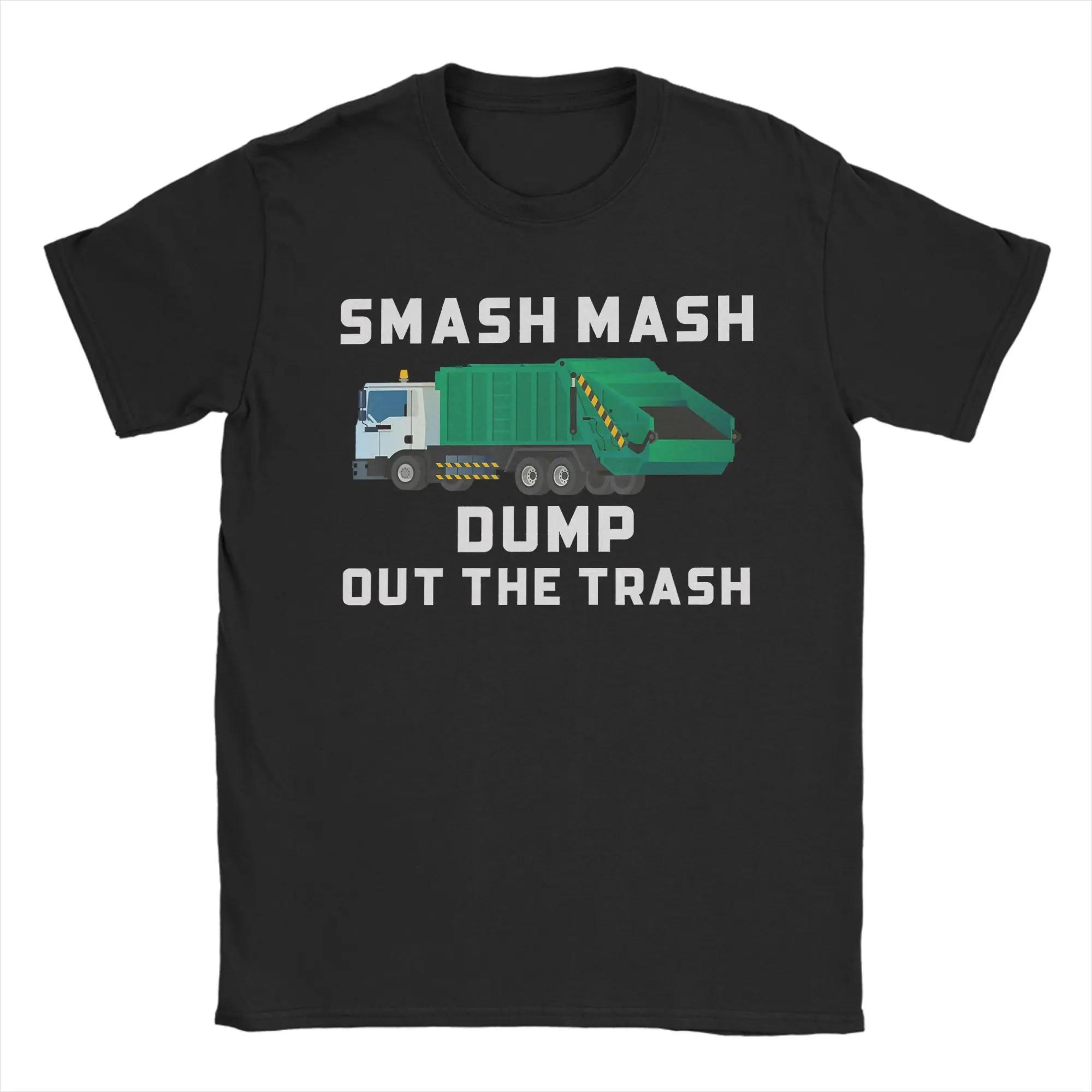 Garbage Truck Smash Mash Dump Out Trash Funny Art T-Shirt For Men Summer  Awesome T Shirts Fashion Tee Shirt Plus Size Clothes