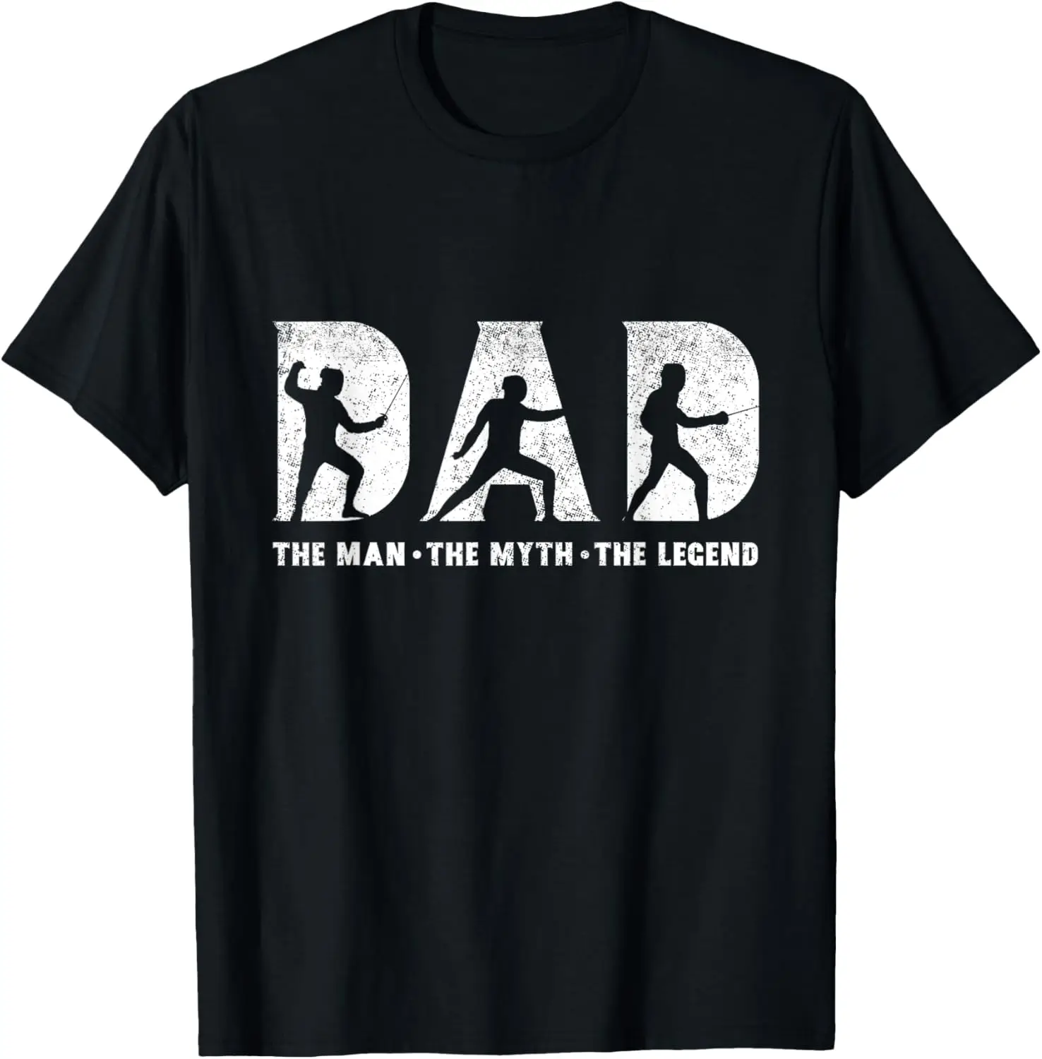 Fencing Dad The Man The Myth The Legend Father's Day T-Shirt Custom Printed Graphic T Shirts Short Sleeve Vintage Clothes