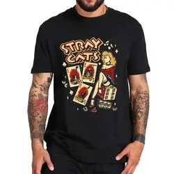 Stray Cats Rock Classic T-Shirt American Rockabilly Band Fans Hipster Streetwear Fashion Breathable Cotton Men T Shirts EU Size