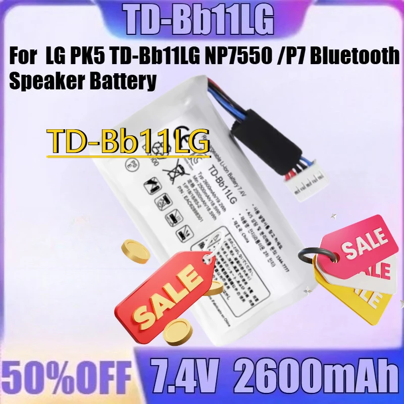 

New TD-Bb11LG 7.4V 2600mAh for LG PK5 EAC63918901 A1240190100 NP7550 PJ9 XBOOM GO Music Flow P7 Bluetooth Speaker Battery