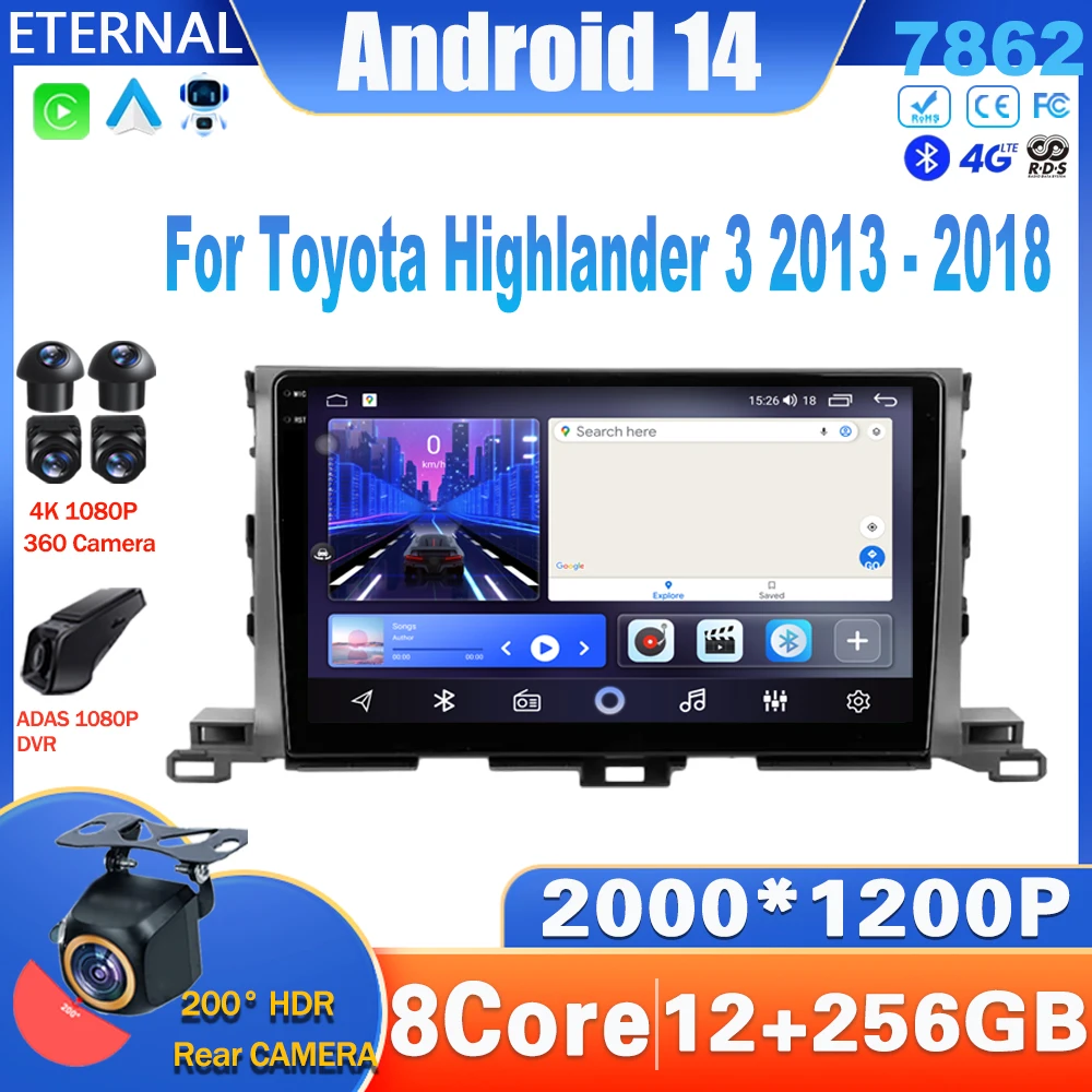 

Android 14 Car Radio For Toyota Highlander 3 2013 - 2018 Multimedia Video Player Navigation Carplay 4G NO 2Din DVD WIFI DSP QLED