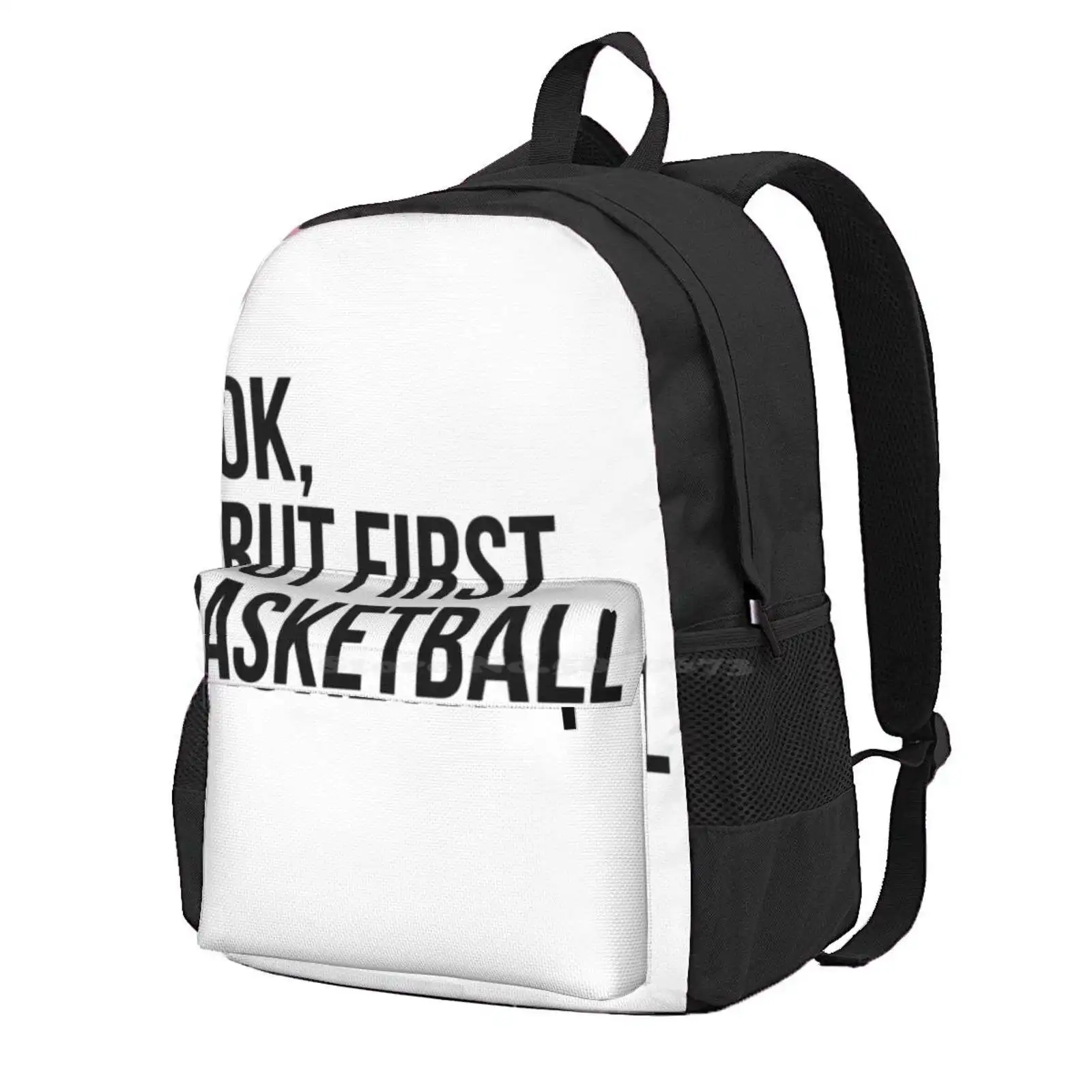 

But First Basketball Hot Sale Schoolbag Backpack Fashion Bags Basketball Bball Baller March Madness