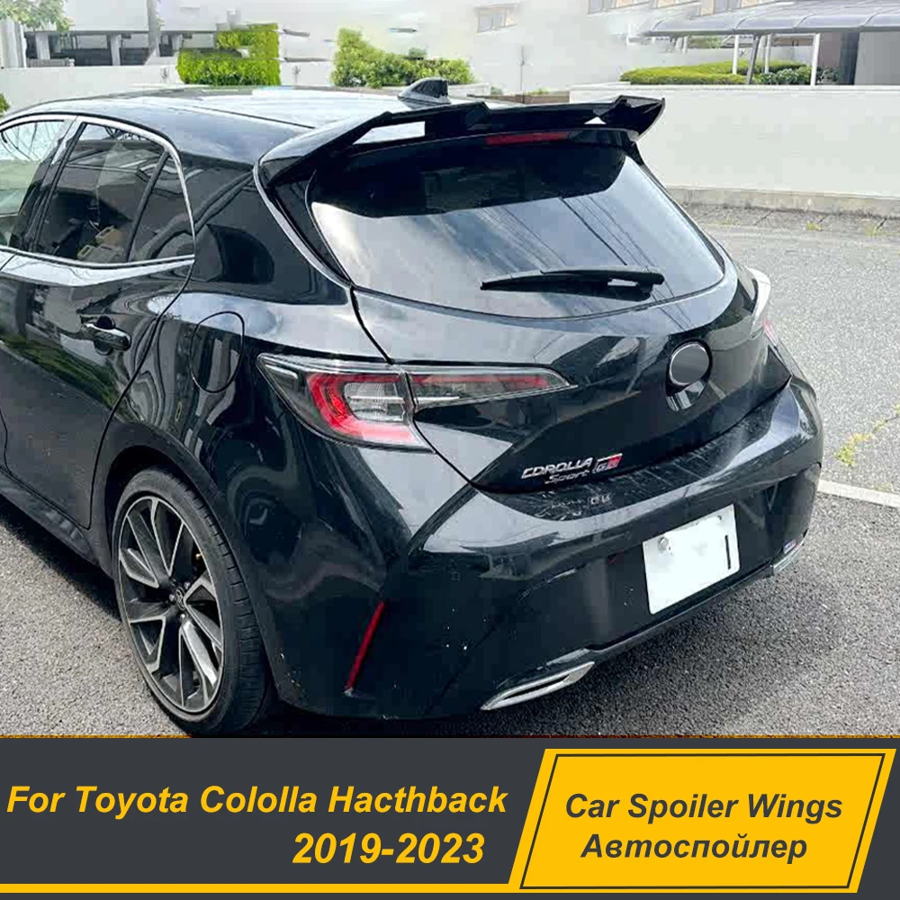 

For Toyota Cololla Hacthback 2019 20 21 22 23 Rear Roof Window Trunk Lid Car Spoiler Wing ABS Glossy Black Exterior Accessories