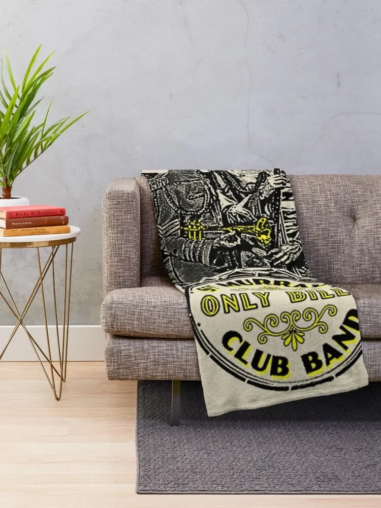 Sgt. Murray's Only Bills Club Band (Bill Murray) T-Shirt Throw Blanket Bed Fashionable Personalized Gift Blankets