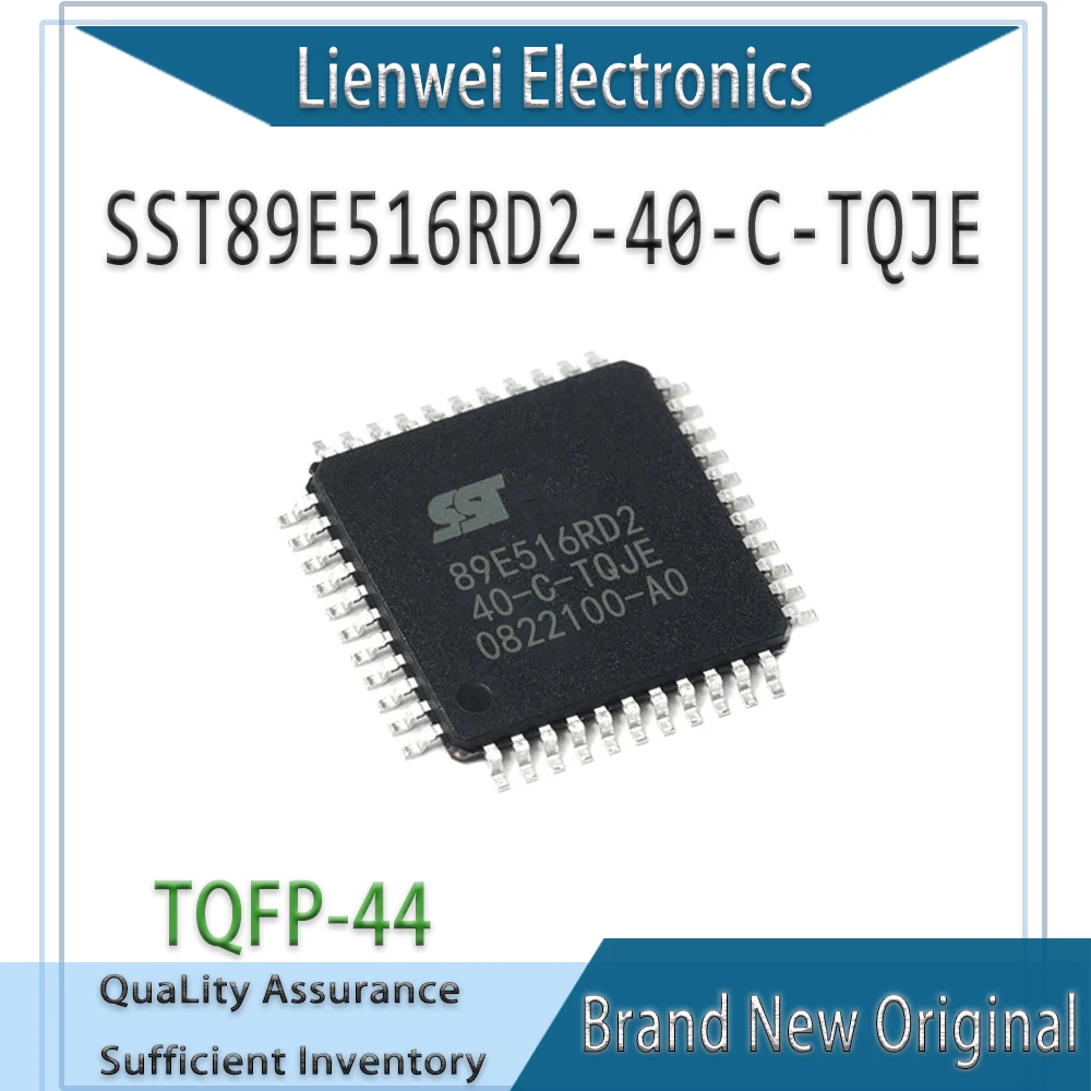 

100% New Original SST89E516RD2 SST89E516RD2-40-C-TQJE IC MCU Chipset TQFP-44