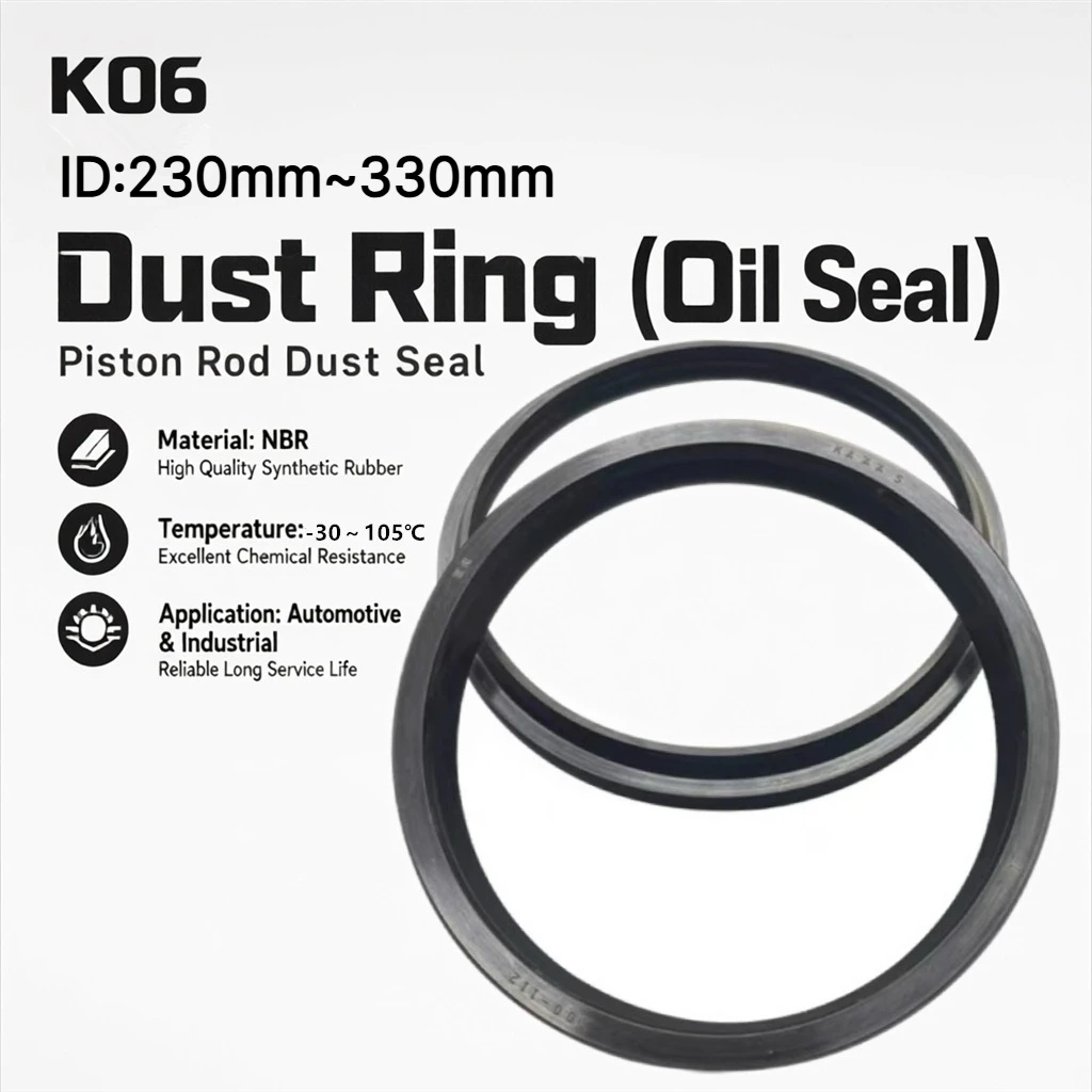 K06 Dust Ring (oil Seal) ID:230mm~330mm NBR Dustproof Seal for Piston Rod Hydraulic Cylinders for Excavators and Forklifts