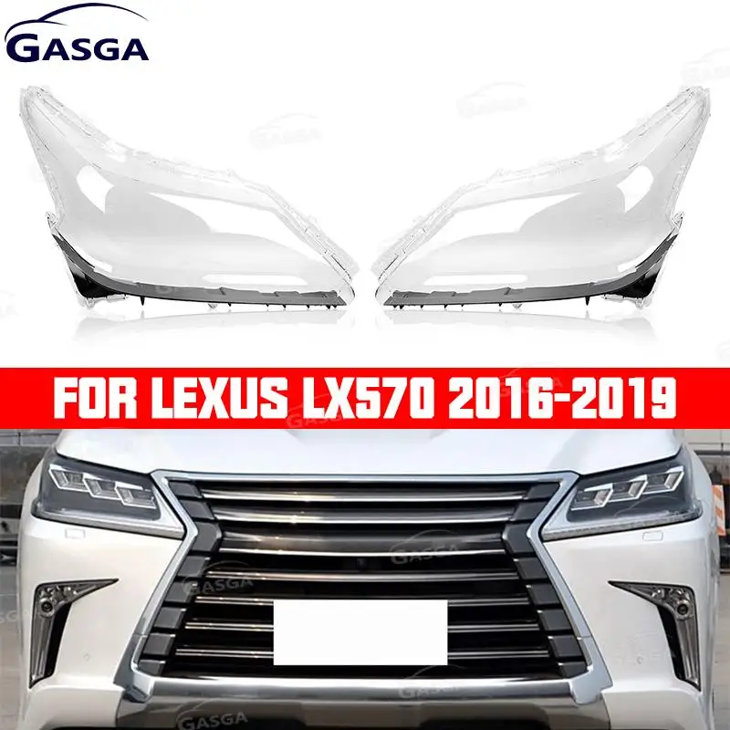 

GASGA For Lexus LX LX570 2016 2017 2018 2019 Car Headlight Lens Cover Headlamp Shell Lampshade Replace Original Transparent Lens