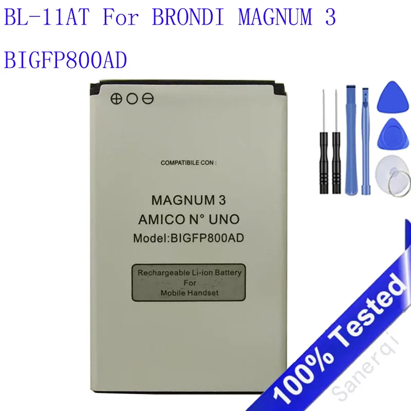BL-11AT battery For BRONDI MAGNUM 3 BIGFP800AD 800mAh New production date Long Standby Time Bateria Batterij Accumulator