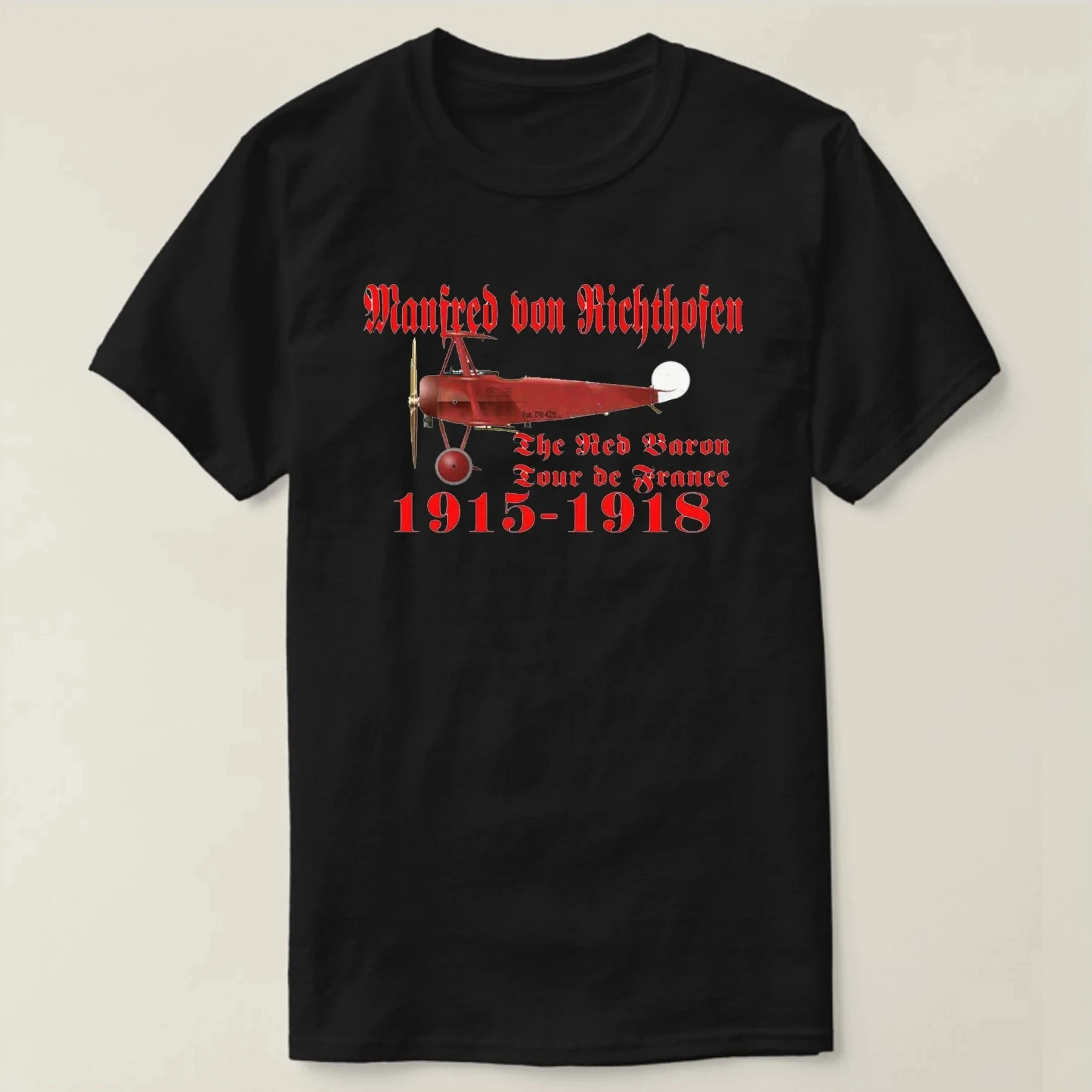 France tour  Air Force ace Red Baron von Richthofen T-Shirt New Short Sleeve Casual 100% Cotton O-Neck Mens T-shirt
