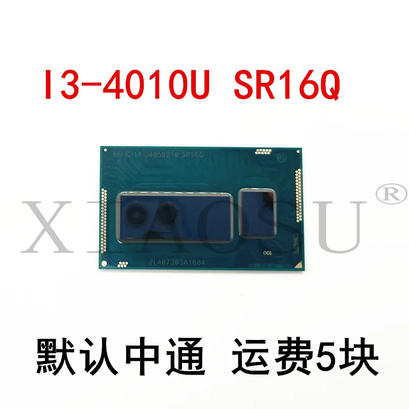 New Oiginal   I3-4010U SR16Q   BGA   Quality Assurance