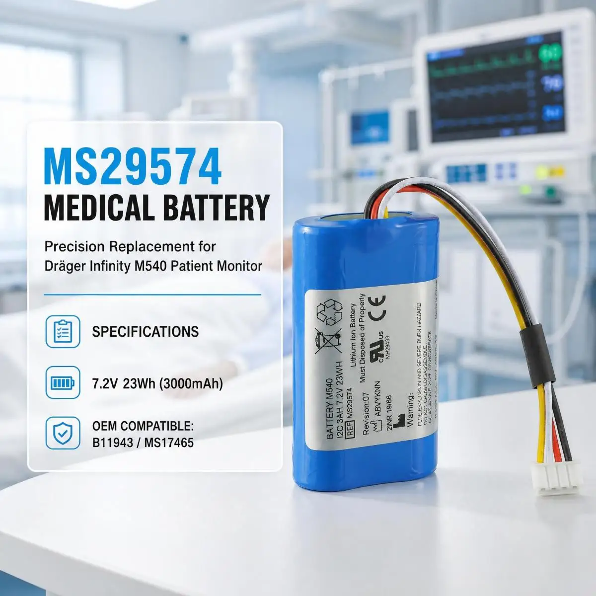 MS29574 Replacement Battery 7.2V 23Wh For Drager Infinity M540 Patient Monitor Compatible B11943 MS17465 Medical Battery