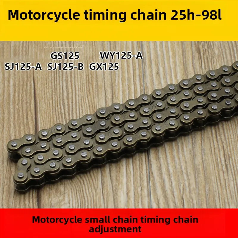 

Motorcycle engine timing chain, suitable for Suzuki Wang GS125 chain - 25H-98 timing chain with 98 links.