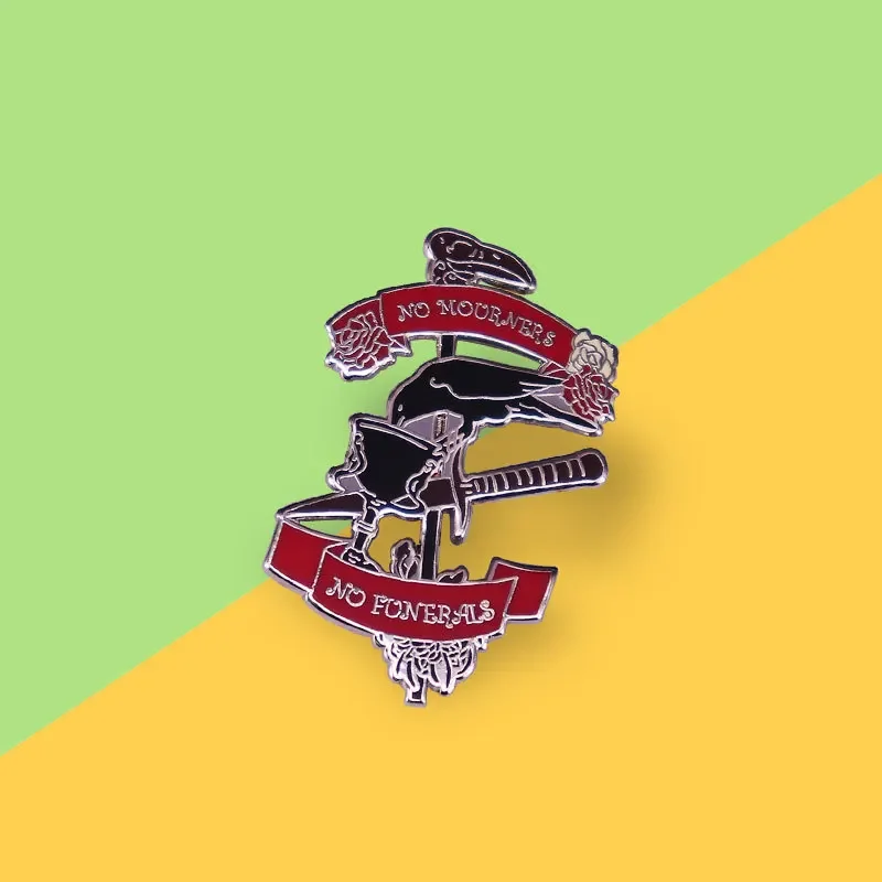 Six of Crows Hard Enamel Pins No Mourners Funeral Red Rose Brooches Fashion Lapel Badge Backpack Accessories Jewelry Gifts