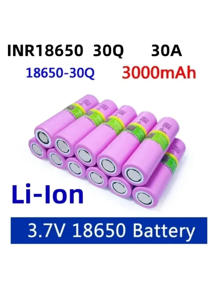 2025 nouvelle batterie Rechargeable INR18650100% V, 3.718650 mAh, INR18650, 30Q, 30A puissance de décharge élevée, 3000 mah