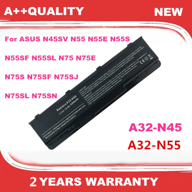 

A32-N55 Laptop Battery For ASUS N45SV N55 N55E N55S N55SF N55SL N75 N75E N75S N75SF N75SJ N75SL N75SN Series