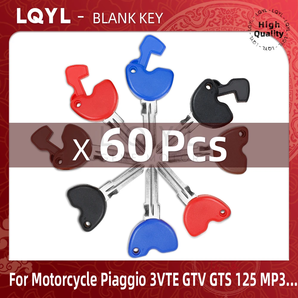 60Pcs Blank Key Motorcycle Replace Uncut Keys For Vespa Piaggio 3VTE 125 250 300 GTV VESPA LXV150 GTV250 GTS GTS250 GTS300 795