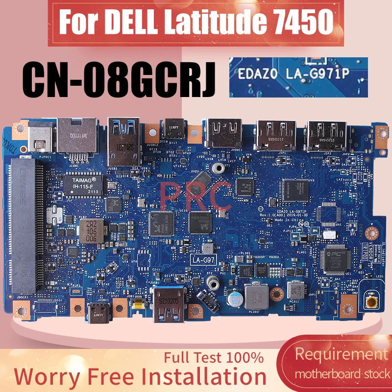 

For DELL Latitude 7450 Laptop Motherboard LA-G971P 08GCRJ Notebook Mainboard