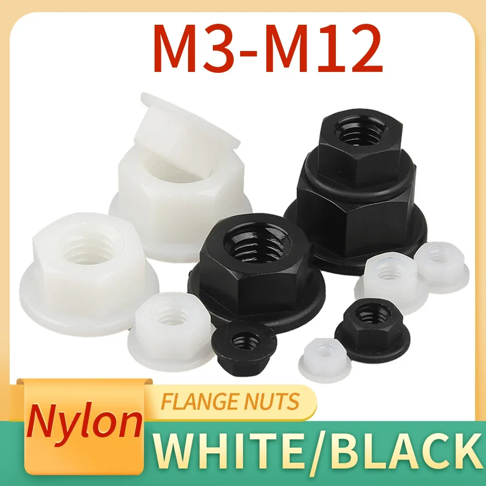 

10/20/50Pcs M3 M4 M5 M6 M8 M10 M12 Flange Nuts Hexagon Nylon Flange Nut For Heat / Electricity Insulation