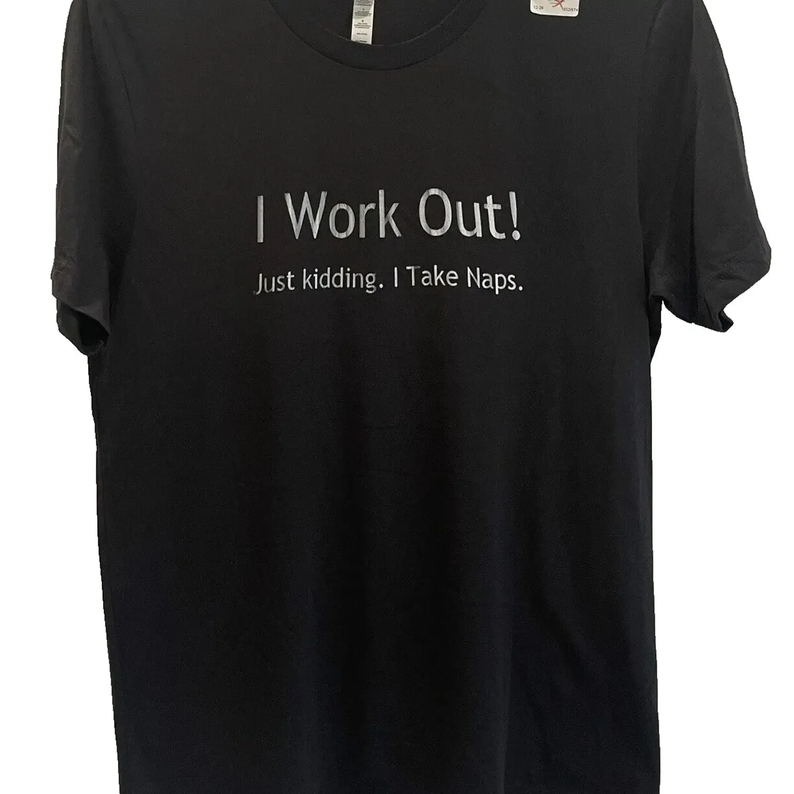 Funny T Shirt quot I Work Out Just Kidding Take Naps Large Black Soft NEW vintage Washed homme Slightly Top For Everyday Wear