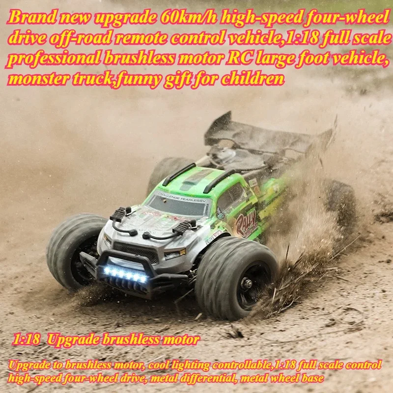 

Kawaii Toy Car Funny Gift-60km/h High-speed 4WD Rc Truck,1:18 Full-scale Brushless Off-road Rc Cars,Monster Truck,Toys for Boys