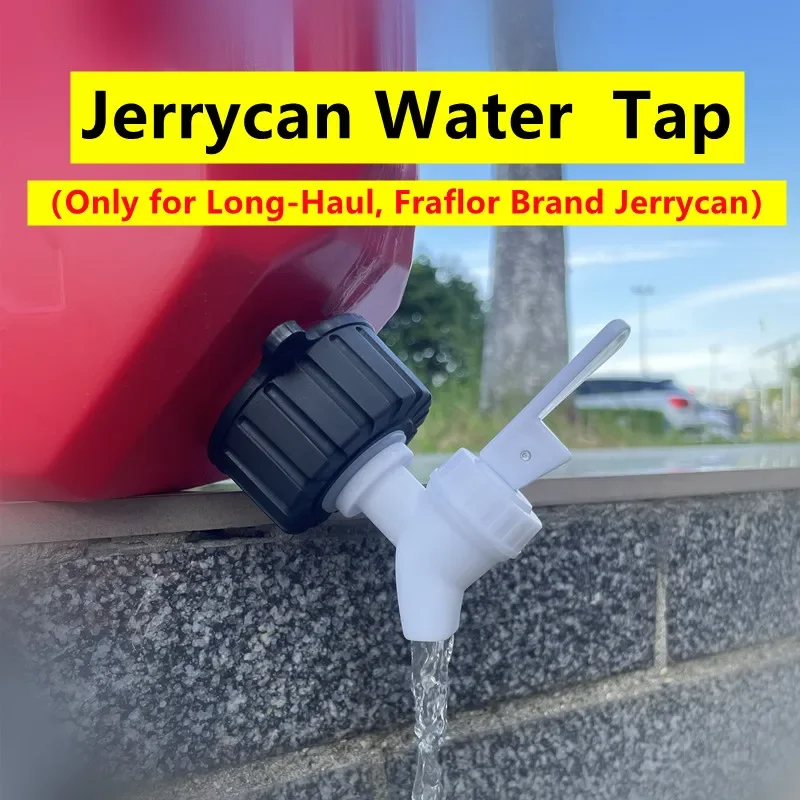 for Long-Haul and Fraflor Brand, Water Tap for Spare Fuel Tank Jerrycan Outlet Transfer Oil Barrel Outlet Adapter Faucet