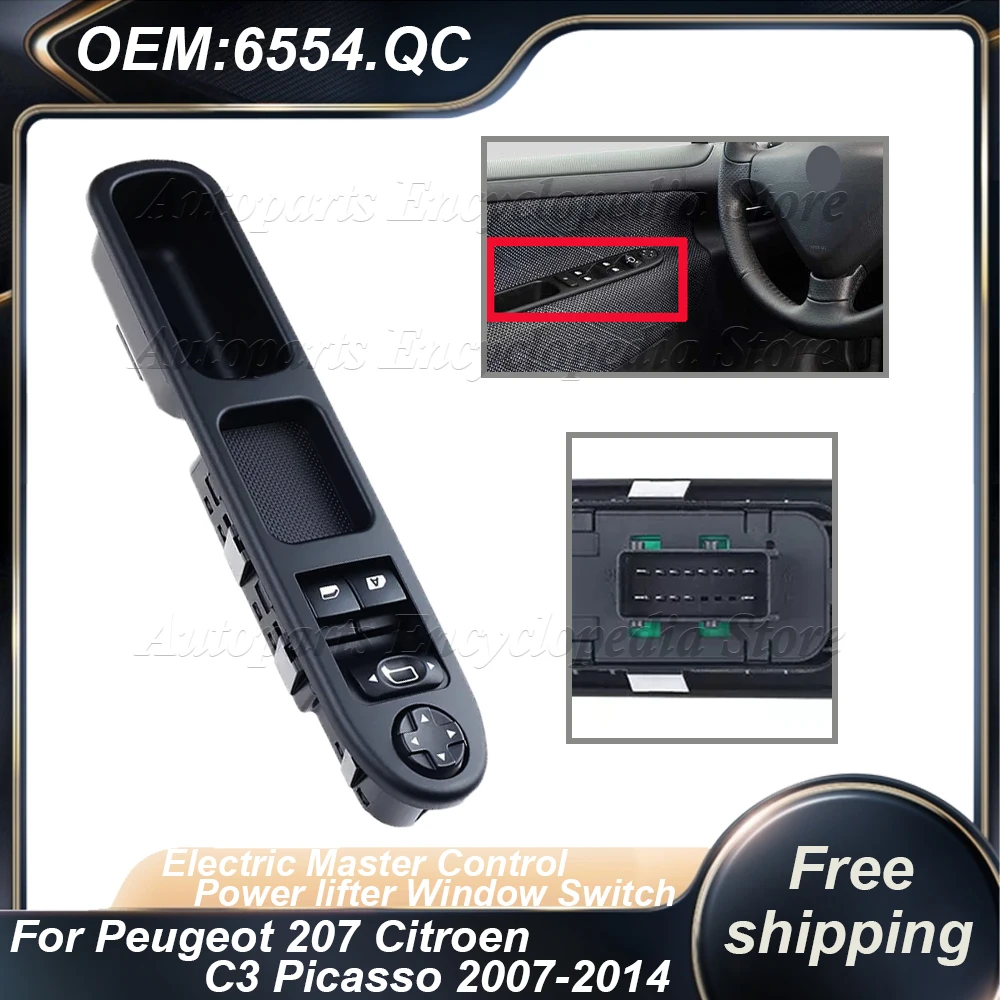 For Peugeot 207 Citroen C3 Picasso 2007-2014 Electric Master Control Power lifter Window Switch 6554.QC